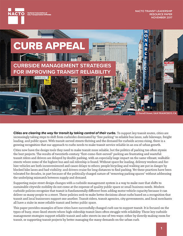 Curb Appeal: Curbside Management Strategies for Improving Transit Reliability