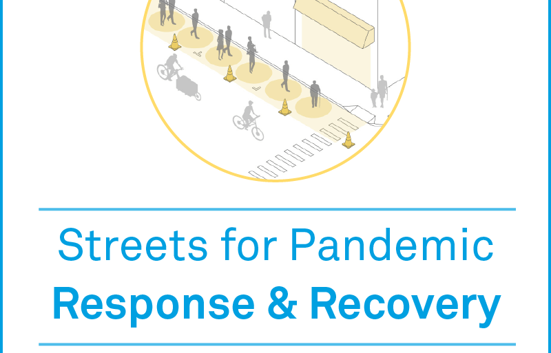 NACTO Streets for Pandemic Response and Recovery Cover